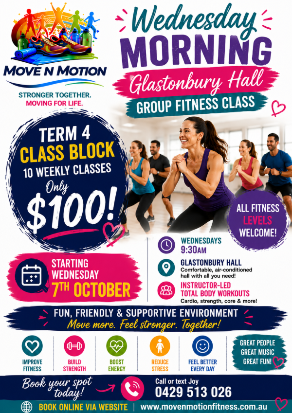 Term 4 Class Block Wednesday's Glastonbury Hall class 9:30am